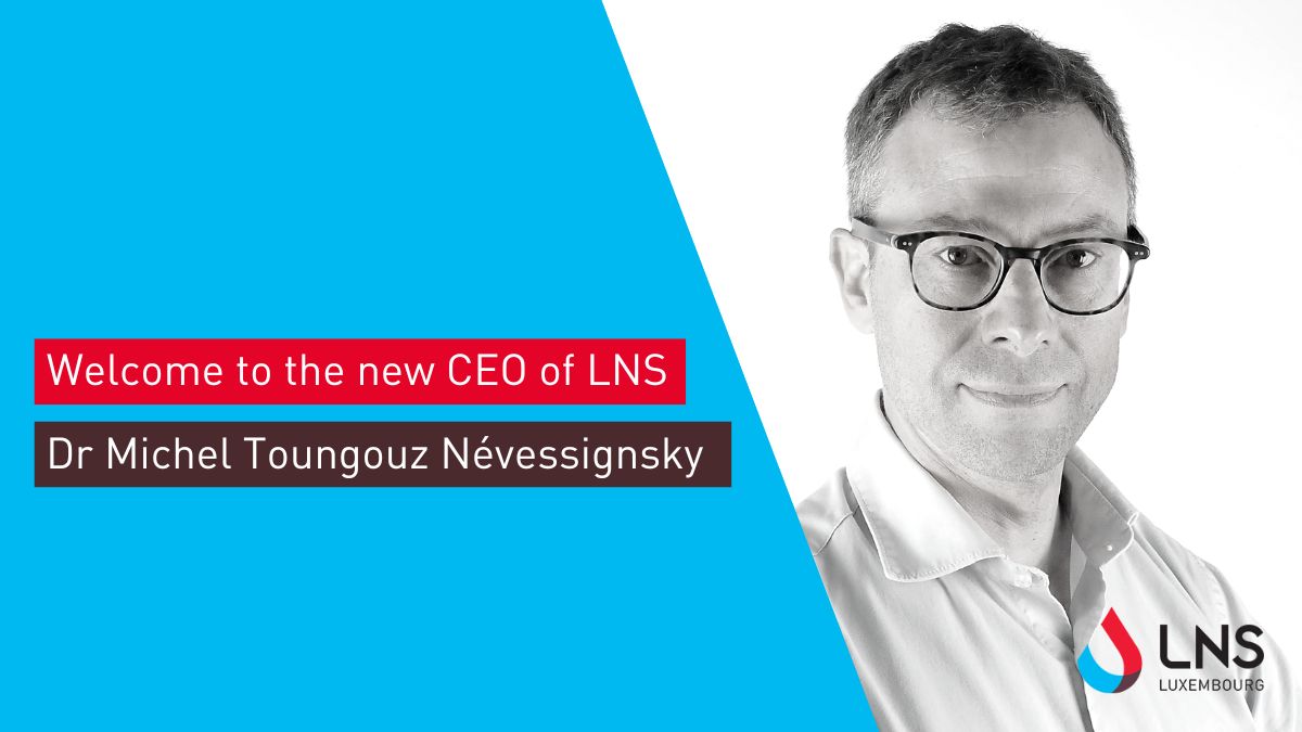 Dr Michel Toungouz Névessignsky takes over as CEO of LNS from 1 February